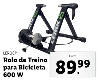 Lidl Leroc Rolo de Treino para Bicicleta 600W promoção