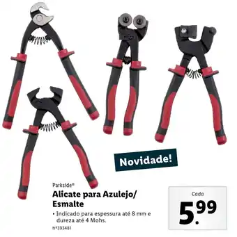 Lidl Parkside Alicate para Azulejo/Esmalte promoção