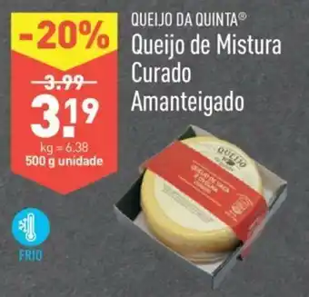 ALDI Queijo da Quinta Queijo de Mistura Curado Amanteigado 500g promoção