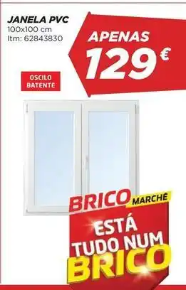 Bricomarché Janela pvc promoção