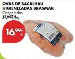 Pingo Doce Brasmar - ovas de bacalhau higienizadas promoção