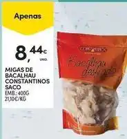 Continente Bom dia Migas de bacalhau constantinos saco promoção