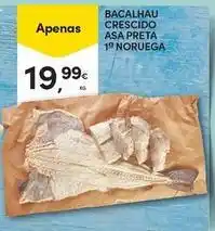 Continente Bom dia Bacalhau crescido asa preta promoção
