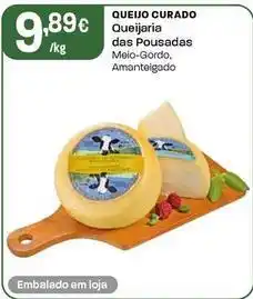 Intermarché Queijaria das pousadas - queijo curado promoção