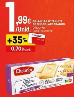 Intermarché Chabrior - bolachas c/ tablete de chocolate branco promoção