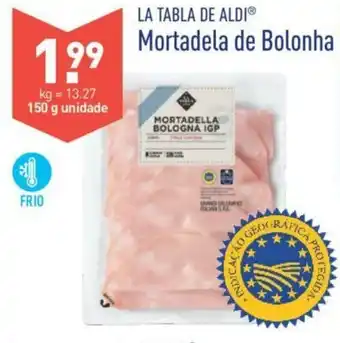 ALDI La Tabla de Aldi Mortadela de Bolonha 150g promoção
