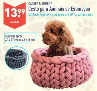 ALDI Cachet & Romeo Cesto para Animais de Estimação 40x17cm ou 43x11cm promoção