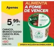 Continente Bom dia A+ - caracol branco cozido caracol real promoção
