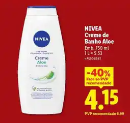 Lidl Nivea Creme de Banho Aloe promoção
