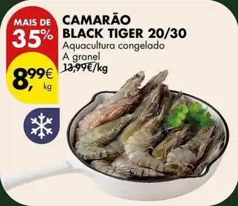 Pingo Doce A+ - camarão black tiger 20/30 promoção