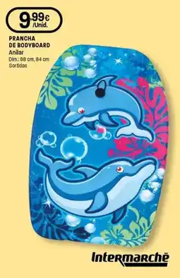 Intermarché Prancha de bodyboard anilar promoção