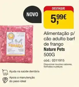 Tibi - Pets for Life Alimentação p/ cão adulto barf de frango Nature Pets promoção