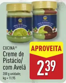ALDI CUCINA Creme de Pistácio/ com Avelã promoção