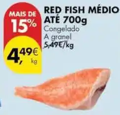 Pingo Doce A+ - red fish medio ate promoção