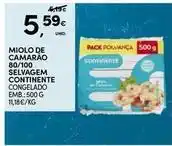 Continente Bom dia Continente - miolo de camarao 80/100 selvagem promoção