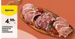 Continente Bom dia Continente - costeletas mistas de porco promoção