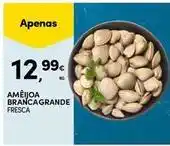 Continente Bom dia Ameijoa brancagrande promoção