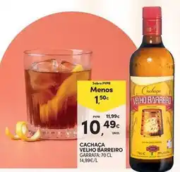 Continente Bom dia Velho barreiro - cachaca promoção