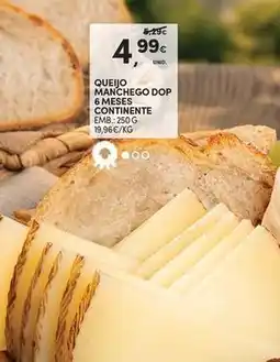 Continente Bom dia Continente - queijo mancheco dop 6 meses promoção