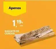 Continente Bom dia Baguete de cereais promoção
