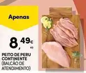 Continente Bom dia Continente - peito de peru promoção
