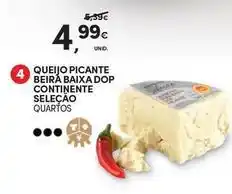 Continente Bom dia Seleção du chef - queijo picante beira baixa dop continente promoção