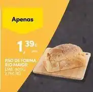 Continente Bom dia Rio maior - pao de forma promoção