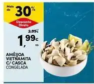 Continente Bom dia Ameijoa vietnamita c/casca promoção