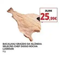 El Corte Inglés Lugrade - bacalhau graudo da islandia seleção chef diogo rocha promoção
