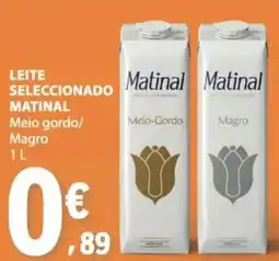 E.Leclerc Leite seleccionado matinal meio-gordo/magro promoção