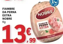 E.Leclerc Fiambre da perna extra nobre promoção