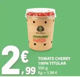 E.Leclerc Tomate cherry 100% titular promoção