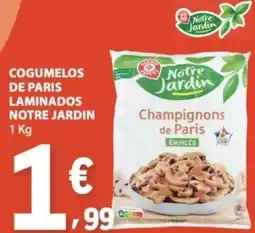 E.Leclerc Cogumelos de paris laminados notre jardin promoção