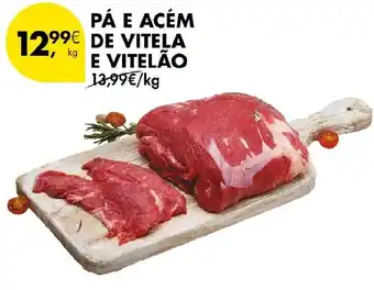 Pingo Doce Pá e acém de vitela e vitelão promoção