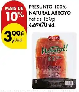 Pingo Doce Presunto 100% natural arroyo promoção