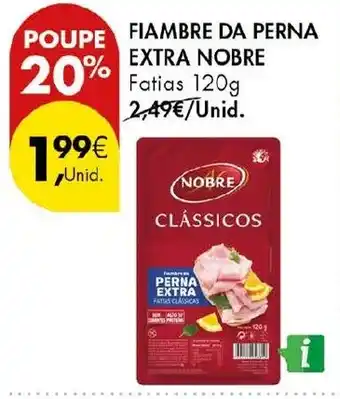 Pingo Doce Fiambre da perna extra nobre promoção