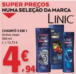E.Leclerc Champô 3 em 1 active clean linic promoção
