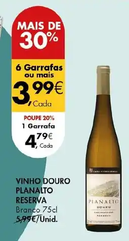 Pingo Doce Vinho douro planalto reserva branco promoção