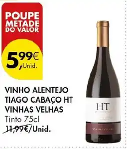 Pingo Doce Vinho alentejo tiago cabaço ht vinhas velhas promoção
