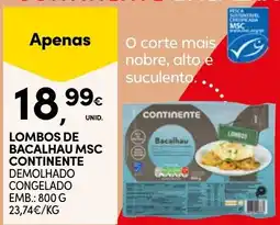 Continente Lombos de bacalhau msc continente promoção
