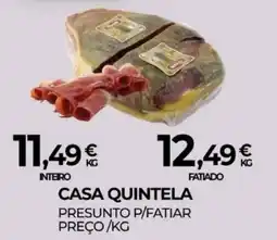 Miranda Supermercados Casa quintela presunto p/fatiar promoção