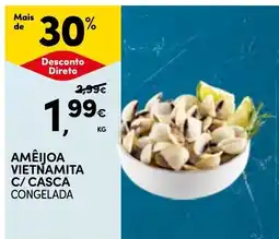 Continente Amêijoa vietnamita c/ casca congelada promoção