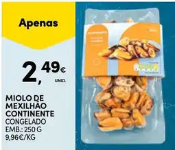 Continente miolo de mexilhão continente promoção