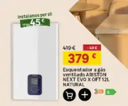 Leroy Merlin Esquentador a gás ventilado ariston next evo x oft natural promoção