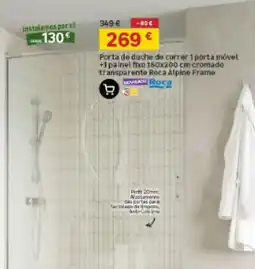 Leroy Merlin Porta de duche de correr 1 porta móvel Roca Alpine Frame promoção