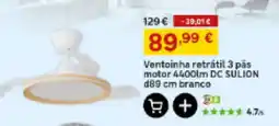 Leroy Merlin Ventoinha retrátil 3 pás motor 4400lm DC SULION d89 cm branco promoção