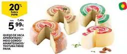 Continente Queijo de vaca apimentado meio gordo amanteigado textura firme paiva promoção