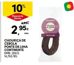 Continente Chouriça de cebola ponte de lima promoção