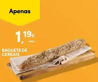 Continente Baguete de cereais promoção