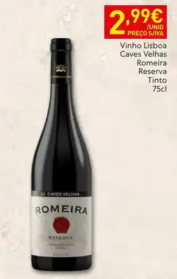 Recheio Vinho lisboa caves velhas romeira reserva tinto promoção